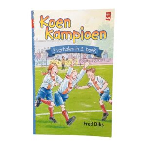 koen kampioen 3 verhalen in 1 boek