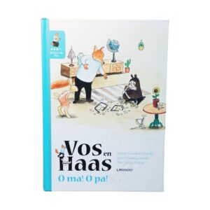 vos en haas o ma! o pa!